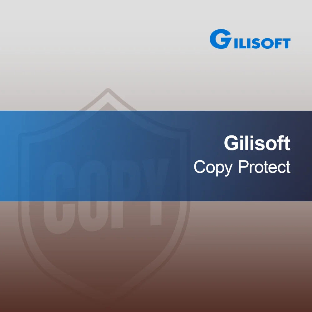 Gilisoft Kopírovanie Ochrana