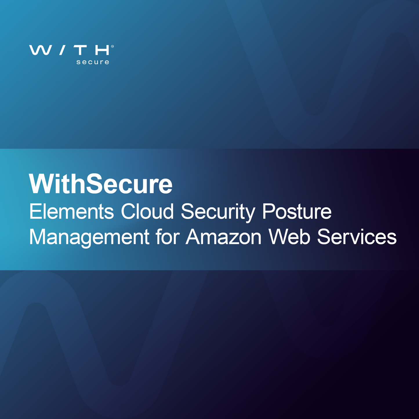 WithSecure Elements Cloud Security Posture Management pre Amazon Web Services